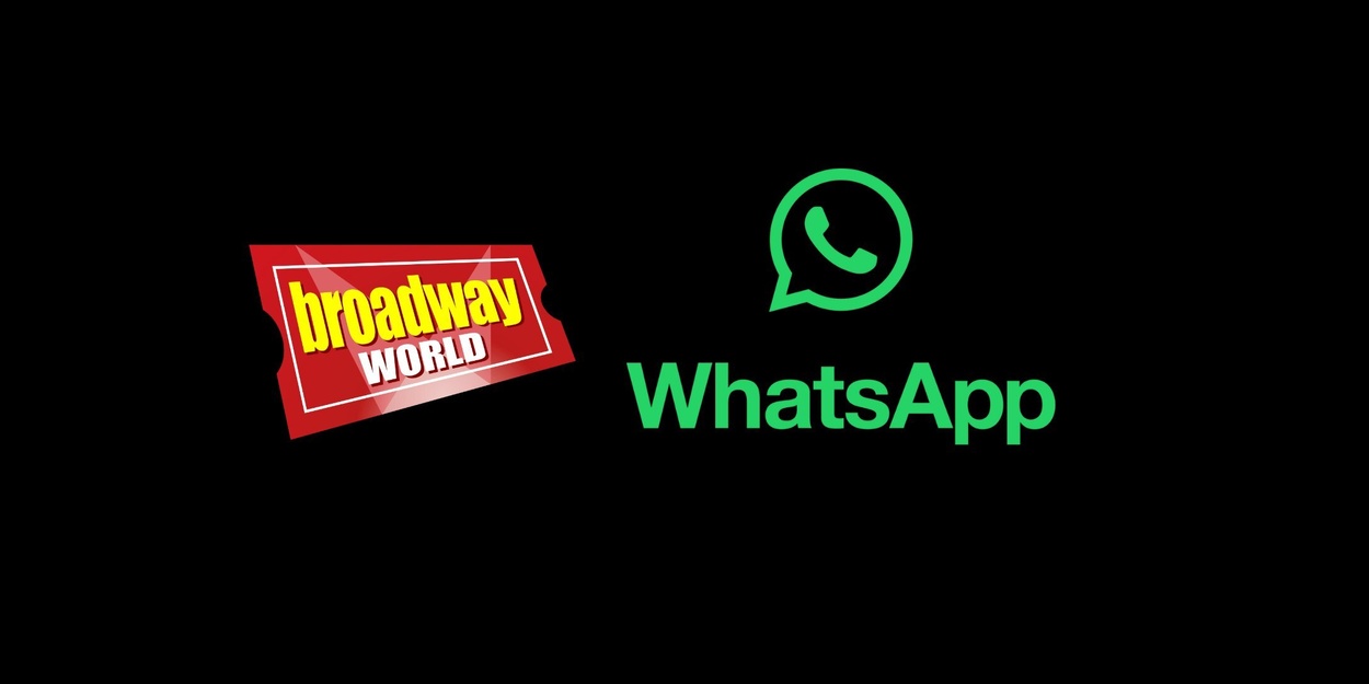 Subscribe to BroadwayWorld on WhatsApp