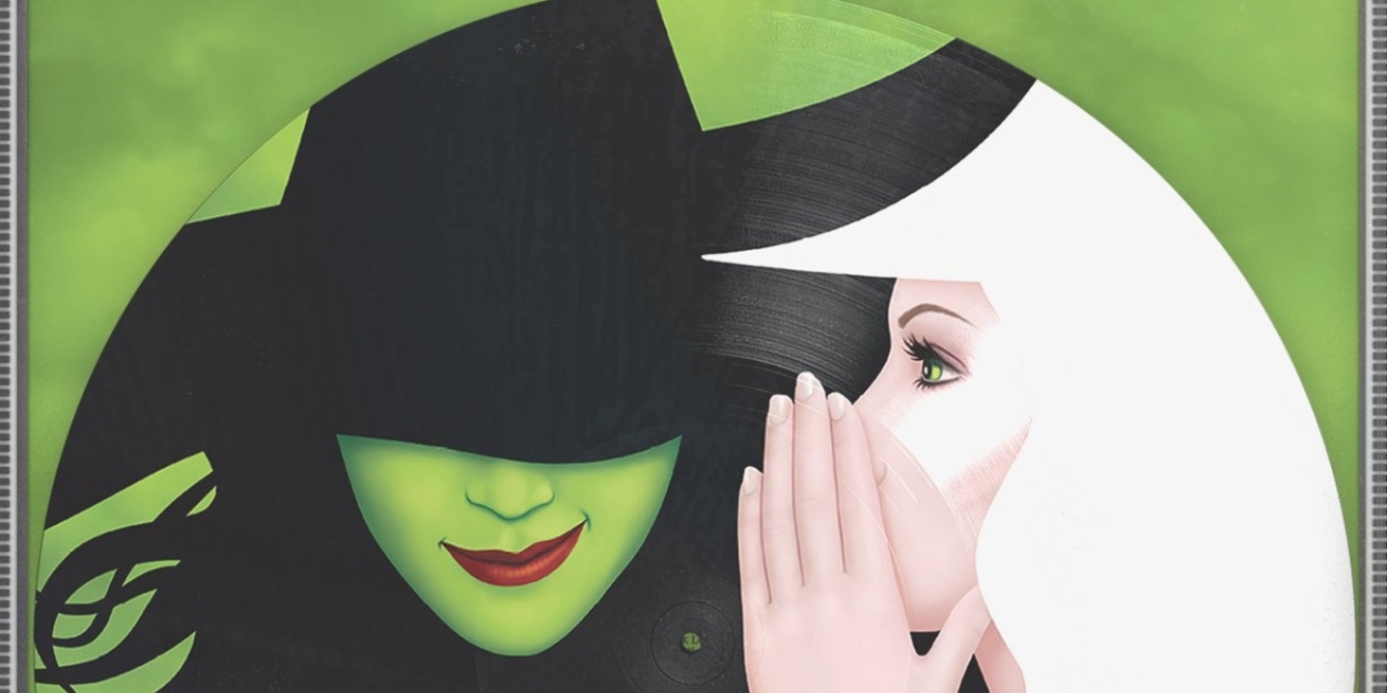 WICKED Broadway Cast Recording Certified 4X Platinum; Limited Edition Vinyl Coming in October Photo