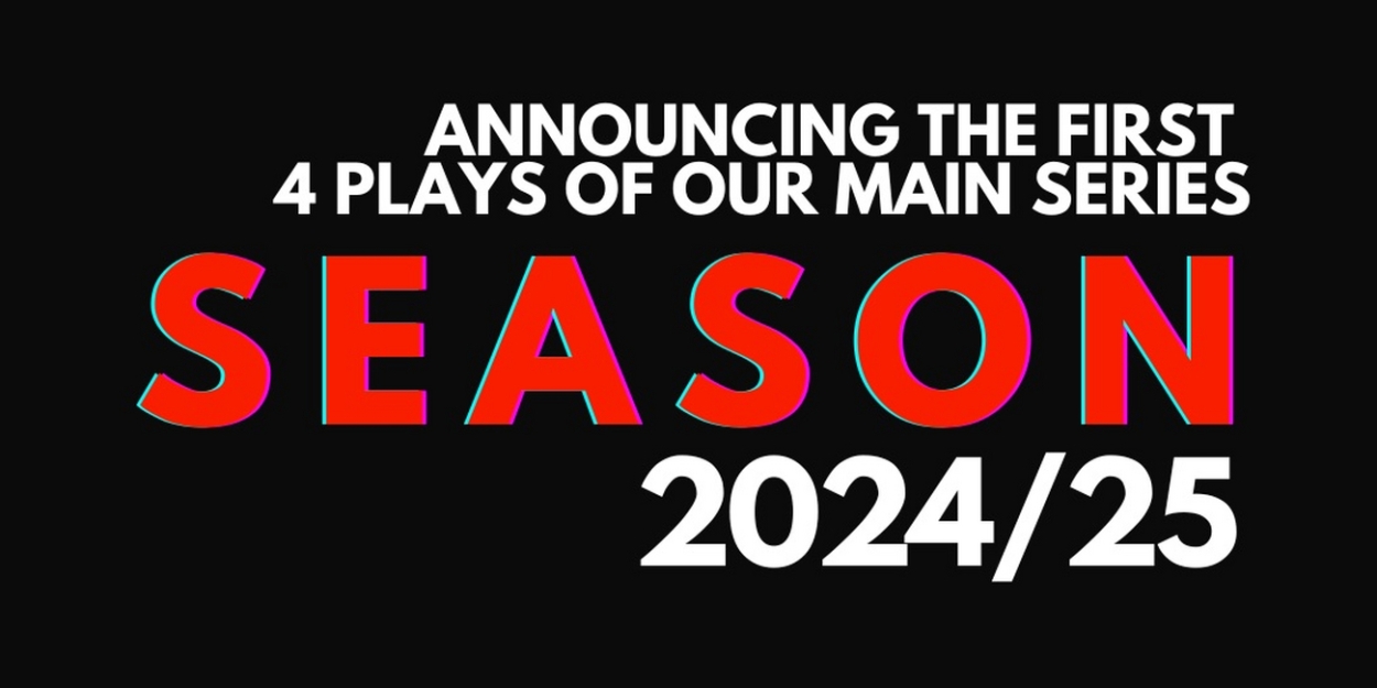 New Musical NOISE, FAT HAM & More Set for Wilbury Theatre Group 24/25 Main Series Season