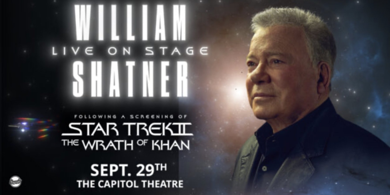 William Shatner Comes to the Capitol Theatre With a Screening of STAR TREK II: THE WRATH OF KHAN  Image