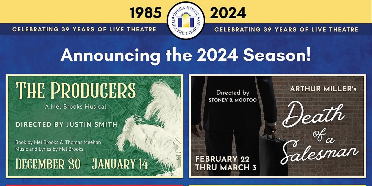 Wilmington's Opera House Theatre Company Announces 2024 Season 