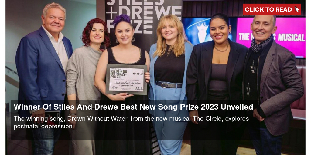 Winner Of Stiles And Drewe Best New Song Prize 2023 Unveiled - Vimarsana News