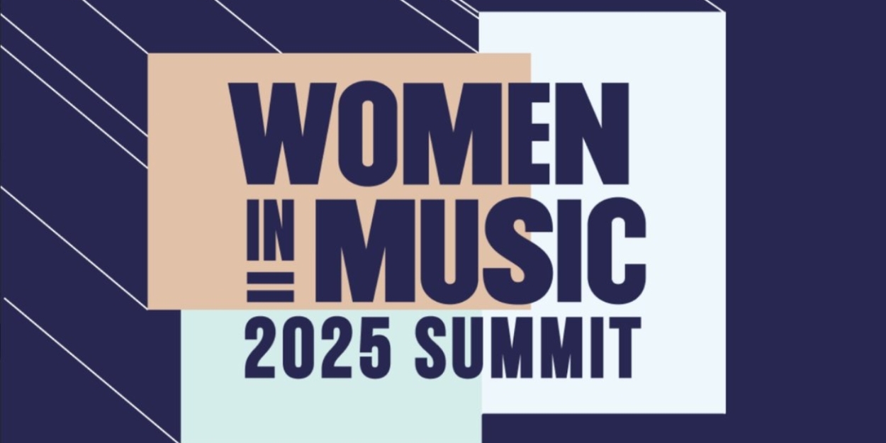 Women In Music Org Announces 40th Anniversary 2025 Virtual Summit  Image