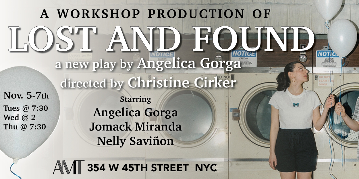 Workshop Production Of New Play LOST AND FOUND to be Presented at AMT Theater  Image