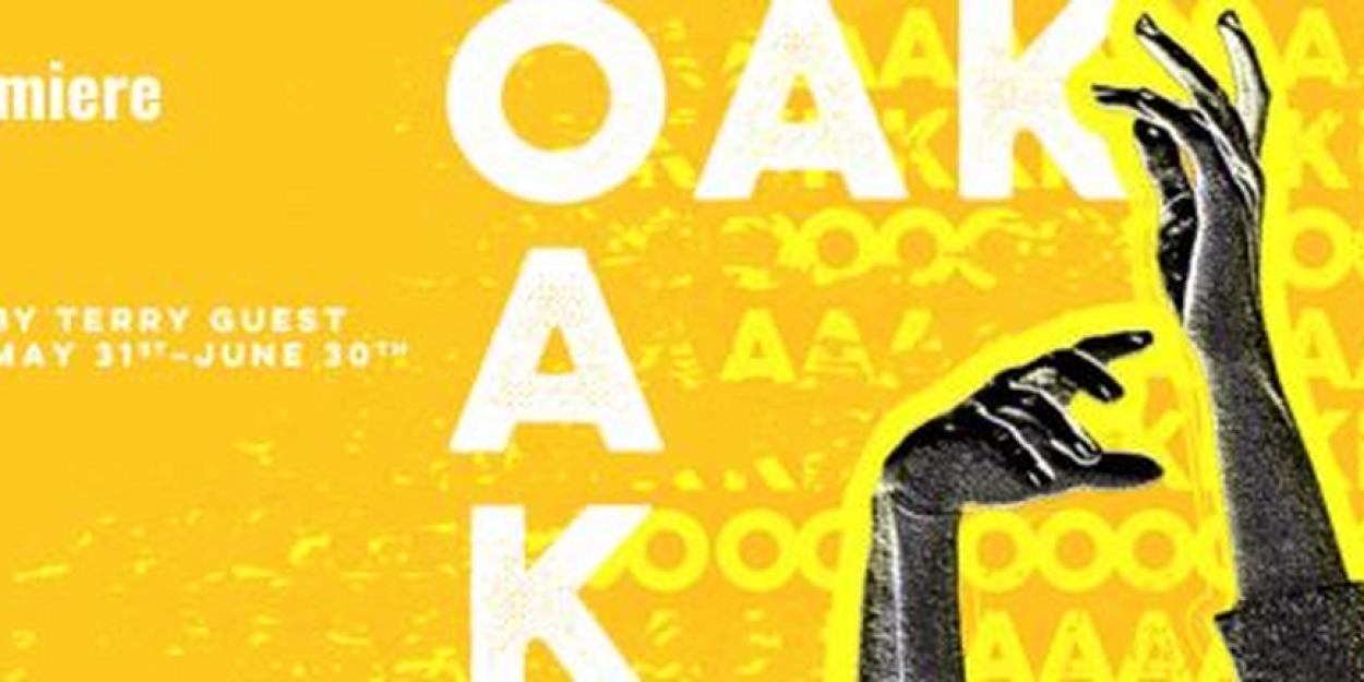 World Premiere of OAK Comes to the Urbanite Theatre  Image