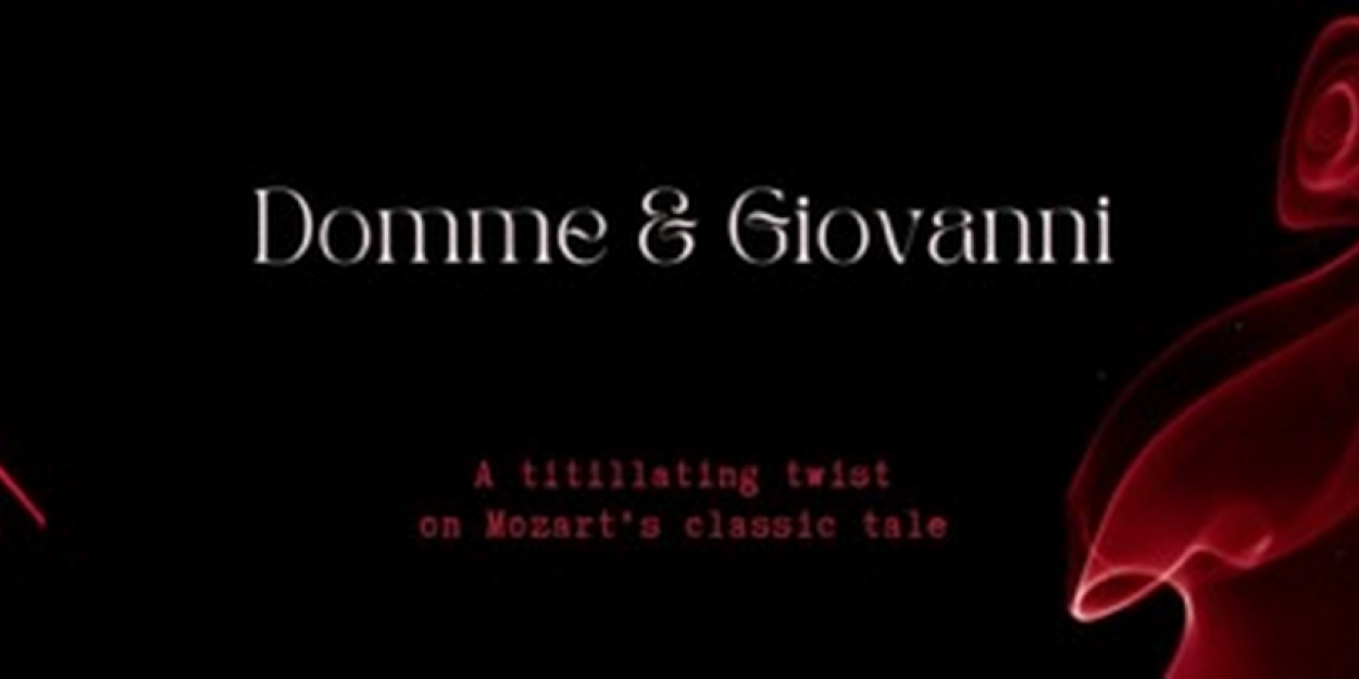World Premiere of White Snake Project's DOMME & GIOVANNI to be Presented in Boston 