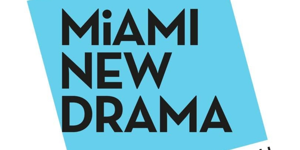World Premieres of CITY HALL, THE GREAT BEHIND and More Set for Miami New Drama 10th Season