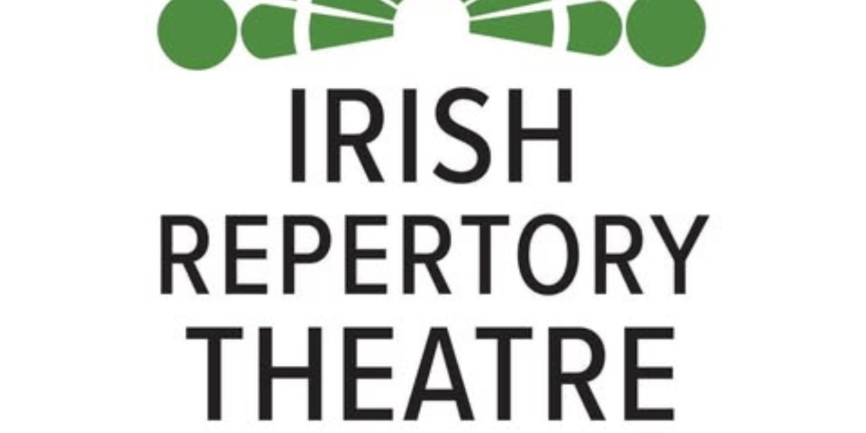 World Premieres of IRISHTOWN and THE BLACK WOLFE TONE to be Presented at Irish Rep  Image