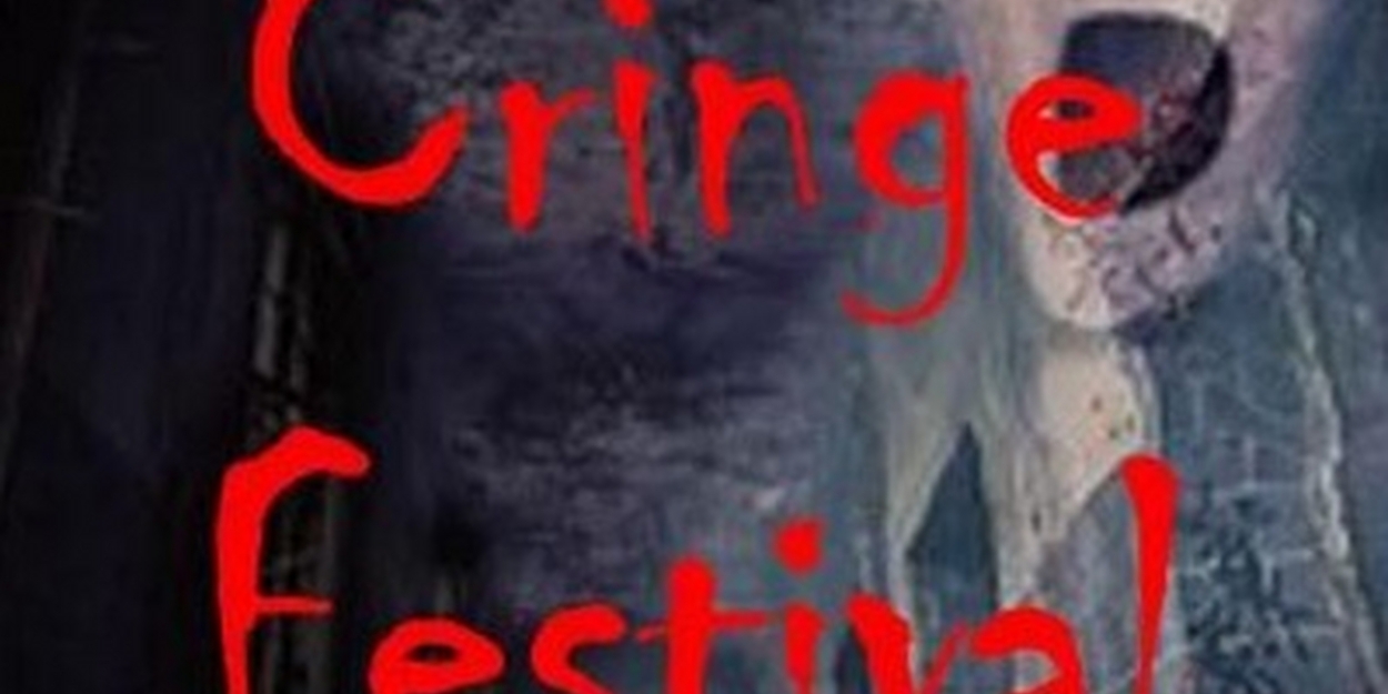 Write Act Repertory's Inaugural CRINGE FESTIVAL 2023 Set For This Month 