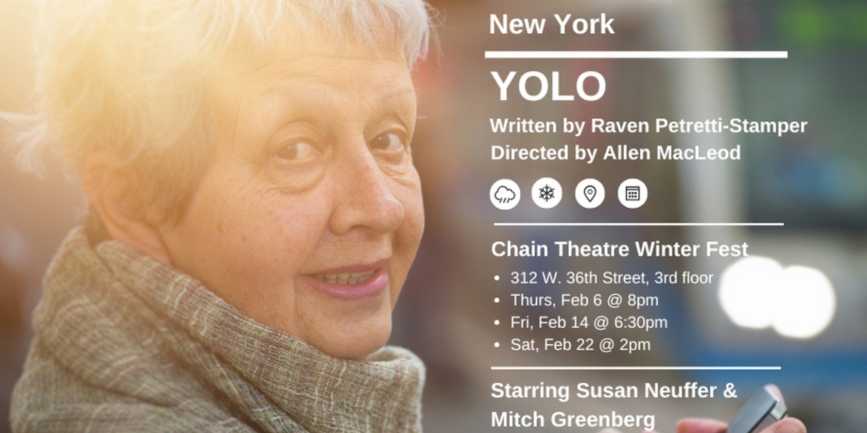 YOLO to Have World Premiere At Chain Theatre's Winterfest  Image