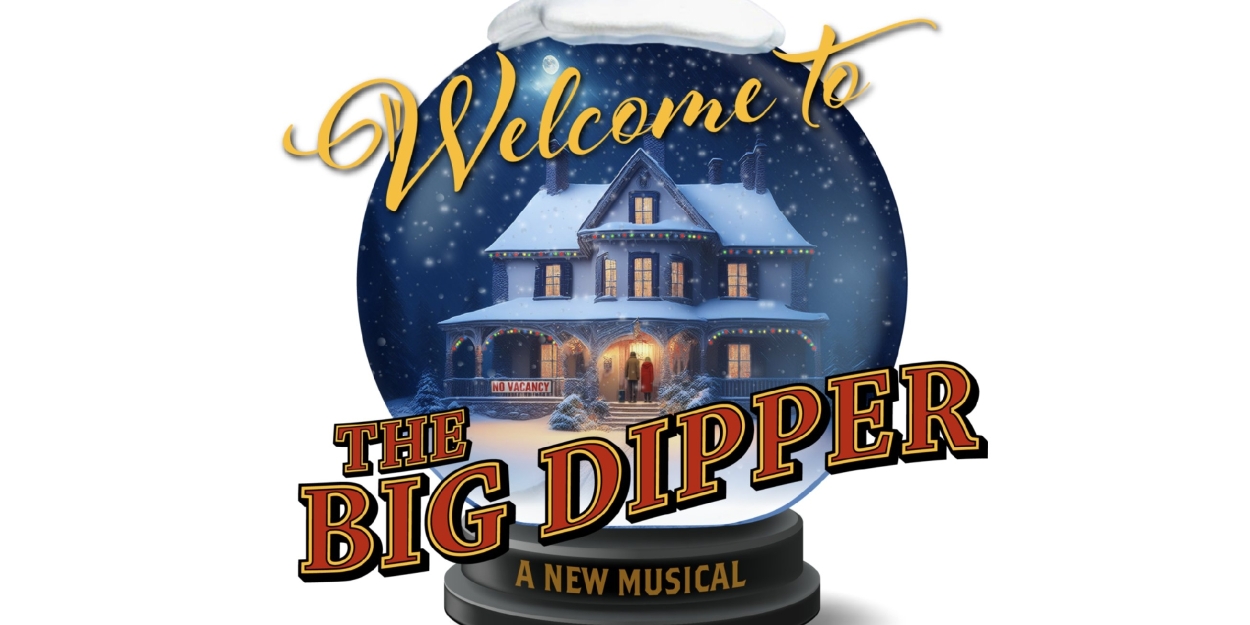 York Theatre Company's WELCOME TO THE BIG DIPPER to Host Post-Performance Discussions  Image