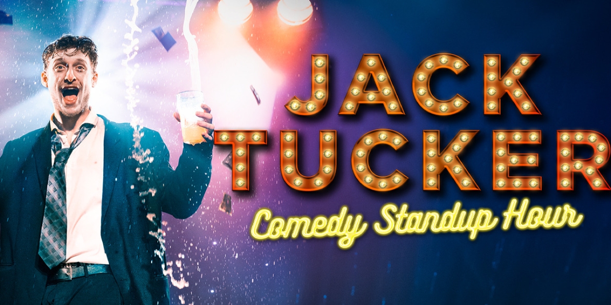 Zach Zucker's JACK TUCKER: COMEDY STANDUP HOUR To Return To Off-Broadway This September  Image