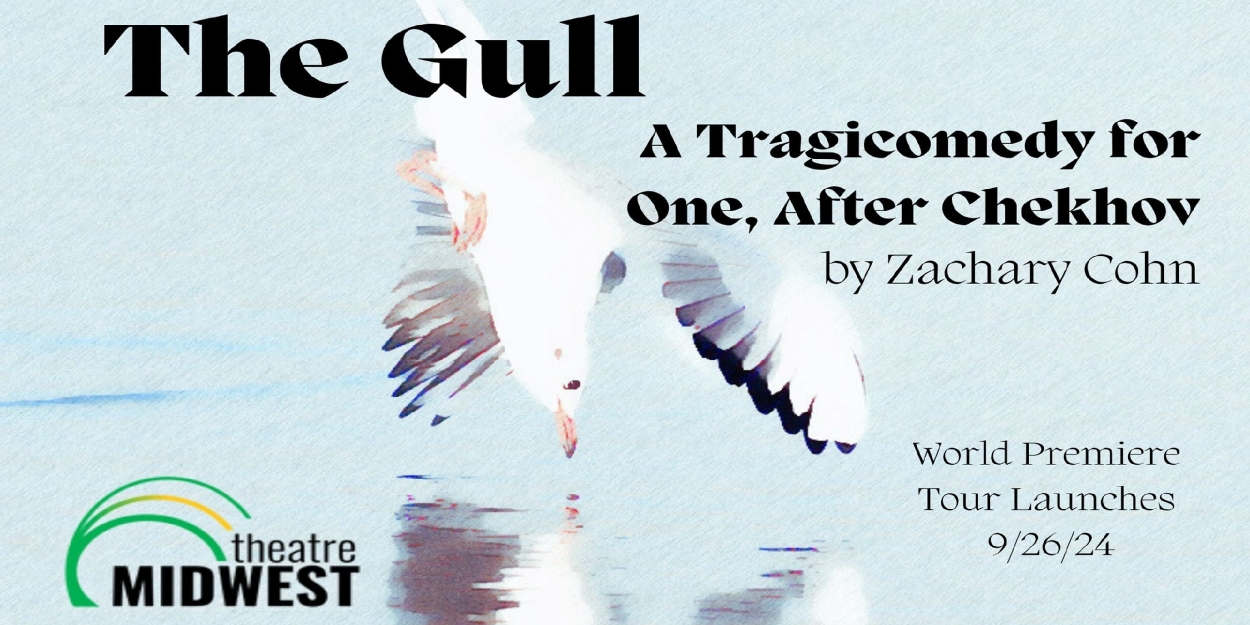 Zachary Cohn's THE GULL Comes to Barrow Street Theatre This Month  Image