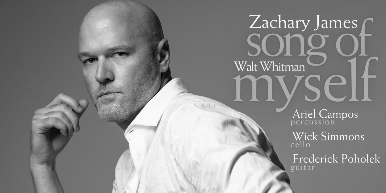 Zachary James Releases Classical Vocal Album 'Song of Myself' 