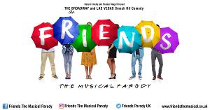 FRIENDS! THE MUSICAL PARODY Comes to the Everyman Theatre Cork This Month 