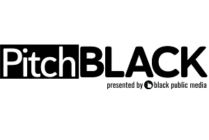 Filmmakers & Creative Technologists To Vie For Up To $150K In Funding At PitchBLACK, The Daily Show's CJ Hunt To Host 