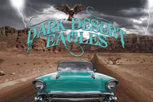 Dark Desert Eagles Will Perform at Indian Ranch in June  Image