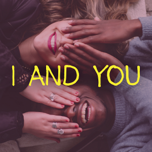 I AND YOU Launches Penguin's Mainstage Season Image