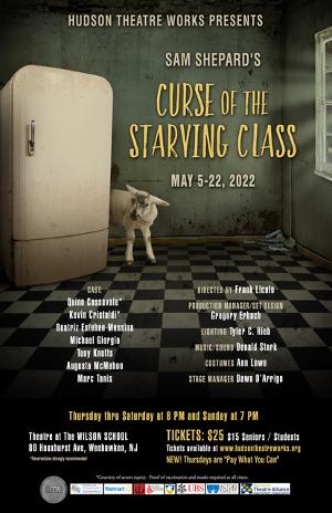 Hudson Theatre Works Presents CURSE OF THE STARVING CLASS in May 