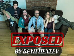 BBPAC Presents Premiere Production of EXPOSED by Beth Henley Image