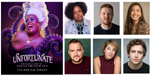 Cast and Tour Announced For UNFORTUNATE: THE UNTOLD STORY OF URSULA THE SEA WITCH 