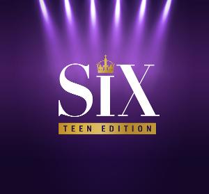 SIX: TEEN EDITION is Now Available For Licensing in the UK Image