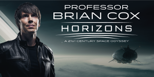 Professor Brian Cox Provides A Physicist's Take On The Impact Of Our Humanity In The Universe in HORIZONS, May 12 