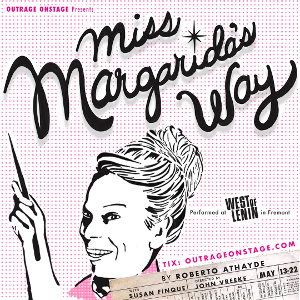MISS MARGARIDA'S WAY Comes to West Of Lenin This Month Image