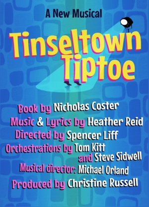 New Musical TINSELTOWN TIPTOE To Get Los Angles Staged Reading Image