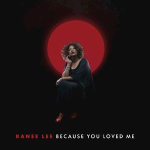 Cananda's Juno Award Winning Legendary Jazz Vocalist Ranee Lee Reimagines Songs Of Celine Dion In New Album 