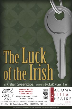 THE LUCK OF THE IRISH Comes to Tacoma Little Theatre 