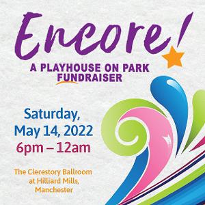 Playhouse On Park Launches Online Silent Auction For Their Annual Fundraiser, ENCORE! IMAGINE IF… 