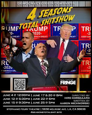 World Premiere Of 4 SEASONS TOTAL SH!TSHOW (Alternative Facts Comedy) Opens June 4 At Stephanie Feury Image