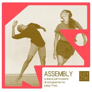 GREYZONE Stars In the New York Premiere of ASSEMBLY 