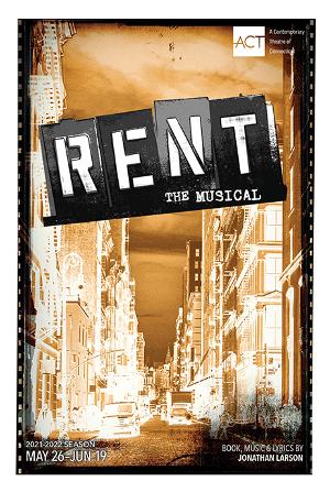 ACT of CT Presents RENT Beginning Tomorrow Image