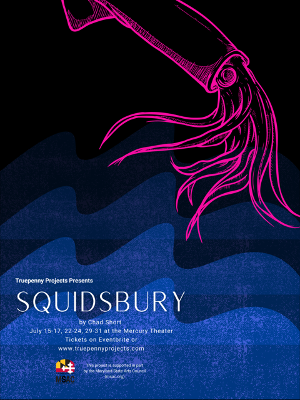 Truepenny Project Presents SQUIDSBURY Image