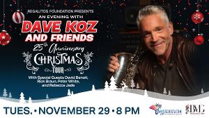 AN EVENING WITH DAVE KOZ AND FRIENDS Announced at King Center 