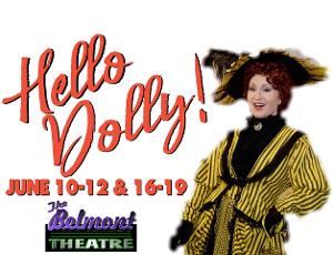 HELLO DOLLY Comes To York Stage At The Belmont 