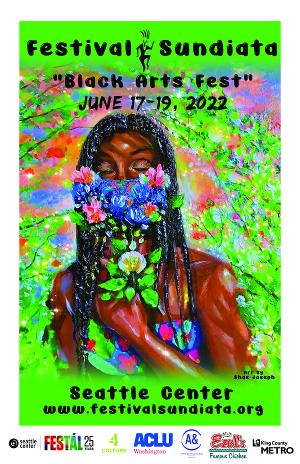 Festival Sundiata Presents Black Arts Fest At Seattle Center And Celebrates Juneteenth Image