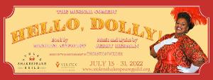 Stolen Shakespeare Guild Present HELLO, DOLLY! 