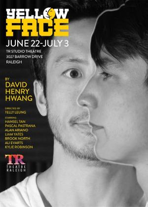 Theatre Raleigh To Present Telly Leung Directed Production Of YELLOW FACE Beginning 6/22 