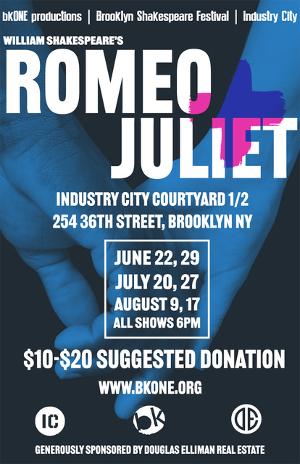 bkONE Productions Brings ROMEO + JULIET to Industry City! 