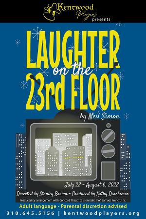 LAUGHTER ON THE 23rd FLOOR Opens July 22 at Kentwood Players Image