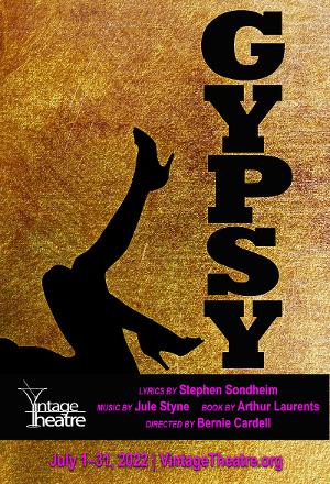 Vintage Theatre Productions Presents GYPSY, July 1- July 31 Image