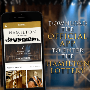 Digital Lottery Announced For HAMILTON at The North Charleston Performing Arts Center 