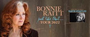 Bonnie Raitt Brings 'Just Like That...' Tour To Overture This Month  Image