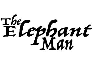 THE ELEPHANT MAN Opens August 5 At The Belmont 