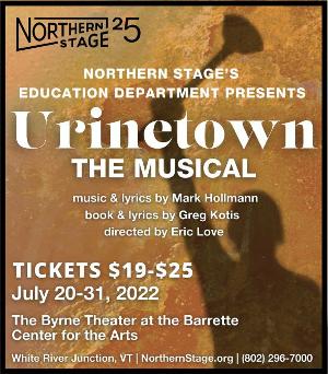 Northern Stage's Summer Musical Theater Intensive Returns With URINETOWN THE MUSICAL Image