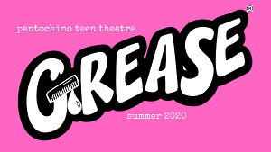 Pantochino Teen Theatre To Present GREASE In Fairfield 