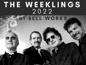 The Weeklings To Perform At Bell Works, August 7 